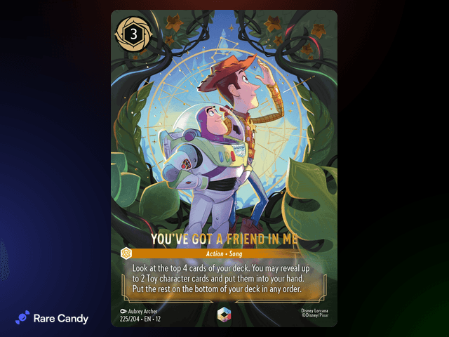 You've Got a Friend in Me Enchanted #225 from Lorcana: Wilds Unknown