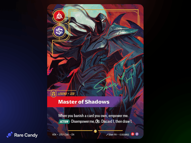 Zed: Master of Shadows Signature 191*/166 from Riftbound: Vendetta