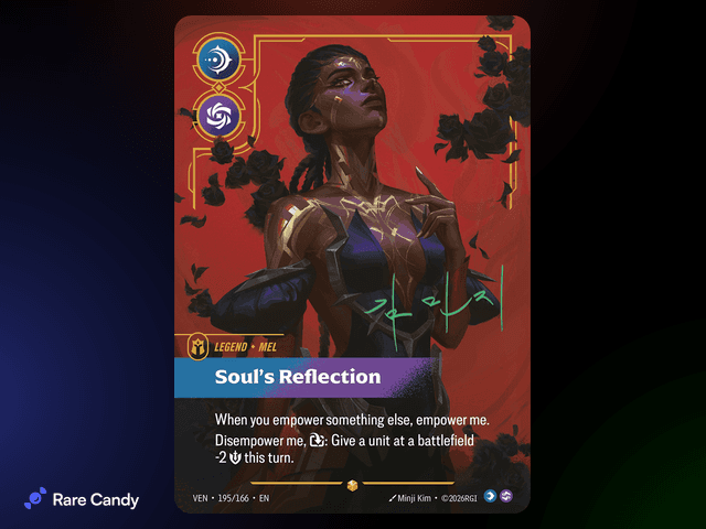 Mel: Soul's Reflection Signature 195*/166 from Riftbound: Vendetta