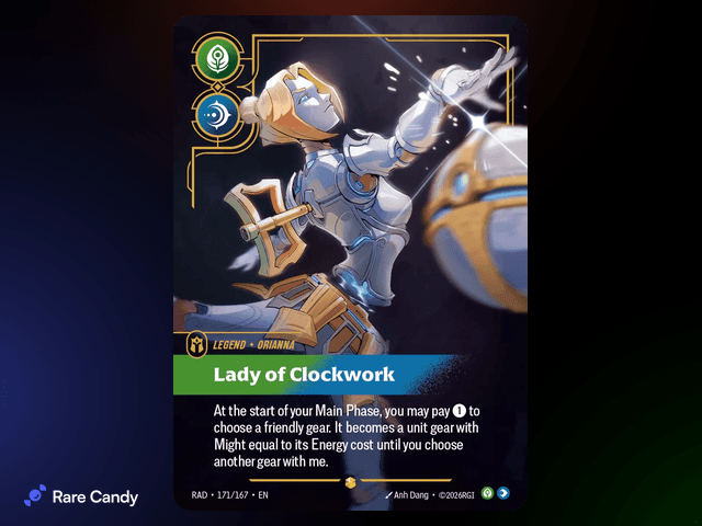 Lady Of Clockwork Overnumbered 171/167 from Riftbound: Radiance